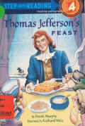 Thomas Jefferson's Feast - Step 4 - Step Into Reading Series