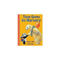 Tom Goes to Nursery