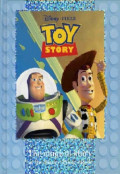 Toy Story - The Magical Story of the Disney / Pixar Movie