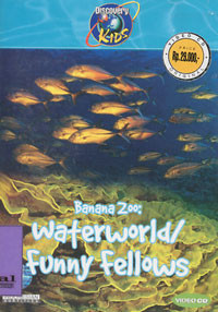 Banana Zoo : Waterworld / Funny Fellows