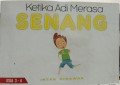 Ketika Adi Merasa Senang