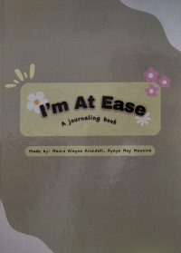 I'm At Ease: A Journaling Book