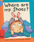 Where Are My Shoes?