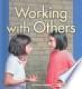 Working With Others