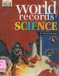 World Records of Science & Technology