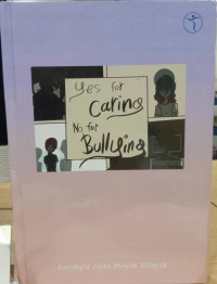 Yes For caring , No For Bullying