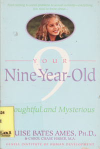 Your Nine-Year-Old : Thoughtful and Mysterious