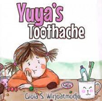 Yuya's Toothache