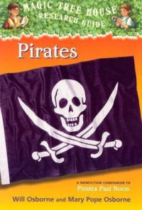 Pirates: a Nonfiction Companion to Pirates Past Noon