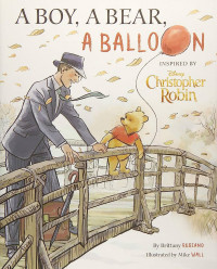 A Boy, A Bear, A Ballon