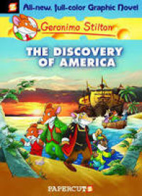 GERONIMO STILTON # 1 THE DISCOVERY OF AMERICA