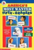 America's Most Wanted Fifth Graders