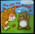 Are You My Mummy? Little Bunny - Touch and Feel