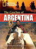 The Gauchos of Argentina