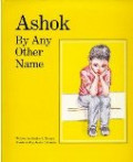 Ashok By Any Other Name