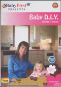 Baby D.I.Y. : Kitchen Creations