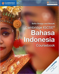 Cambridge IGCSE Bahasa Indonesia Course Book