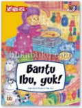 Bantu Ibu, Yuk!