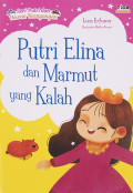 Putri Elina Dan Marmut Yang Kalah