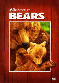 Disney Nature : Bears