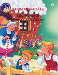 Bibi Hollie & Hansel dan Gretel