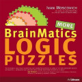 Brainmatics : More Logic Puzzles