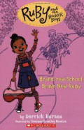 Brand-new School, Brave New Ruby