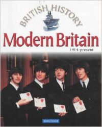 Modern Britain 1914 - Present (British History) Paperback