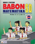 Buku Pintar Babon Matematika SD Kelas 3, 4, 5, dan 6