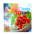 Buku Pintar Menu Balita: 30 hari