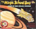 The Magic School Bus Lost in the Solar System