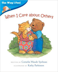 When I Care about Others (Way I Feel Books) Paperback