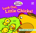 Look Out, Little Chicks ! (Big Book)