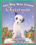 The Dog Who Found Christmas