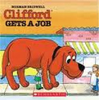 Clifford : Gets a Job