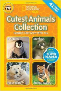 National Geographic Readers: Cutest Animals Collection