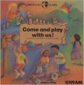 Come and Play With Us (Discovery Flaps) Paperback