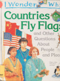 Countries fly flags and other questions about people and places