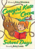 Cowgirl Kate and Cocoa School Days