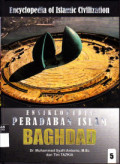 Encyclopedia of Islamic Civilization= Ensiklopedia Peradaban Islam: 5. Baghdad