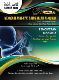 Tafsir Ilmi vol 1: Penciptaan Manusia