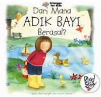 Dari Mana Adik Bayi Berasal?