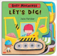 Let's Dig! (Busy machines)