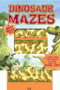 Dinosaur Mazes: A Mini Maze book (Magic Color Books)