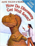 How Do Dinosaurs Get Well Soon?