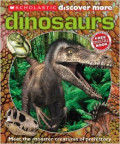 Scholastic Discover More: Dinosaurs