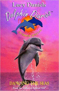 Dolphin Diaries: Dancing the Seas