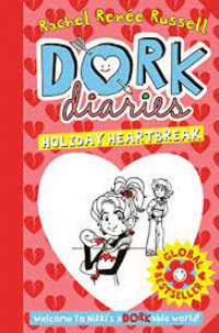 DORK Diaries : Holiday Heartbreak