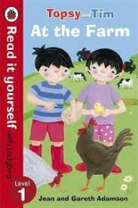 Topsy and Tim at the farm