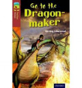 Go to the dragon maker